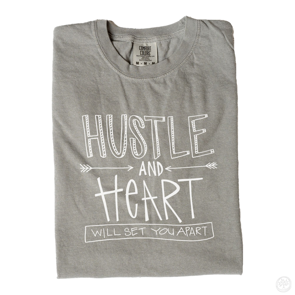 Hustle and Heart